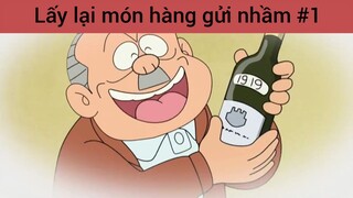 Lấy lại món hàng gửi nhầm p1