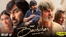 Mr. Bachchan 2024 Full Movie In Hindi Dubbed