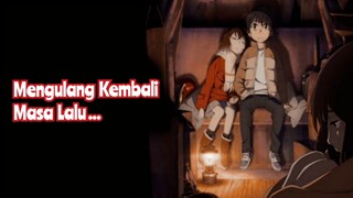 Mengulang Kembali Masa Lalu Untuk Melindungi Gadis Penyendiri | Erased | Anime [AMV] Romance