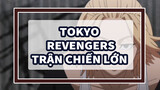 Trận đại chiến sắp bắt đầu | Tokyo Revengers
