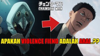 APAKAH MAJIN KEKERASAN ADALAH ARAI..?? | Teori Chainsawman