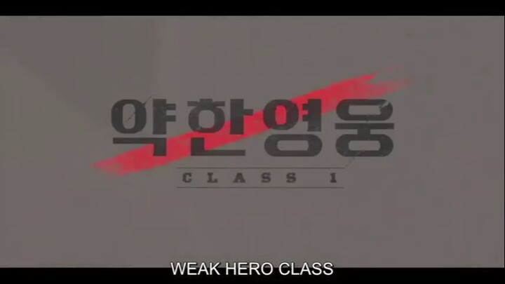 Weak Hero Class Episode 4