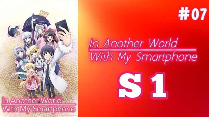 In Another World With My Smartphone EP7