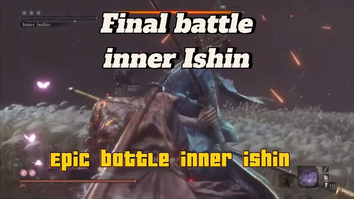 Epic battle inner ishin