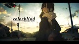COLORBLIND | AMV