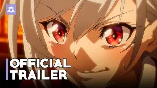 Reborn to Master the Blade: From Hero-King to Extraordinary Squire â™€ | Official Trailer 2