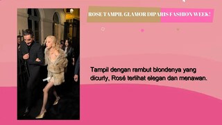 ROSE BLACKPINK PARIS FASHION WEEK