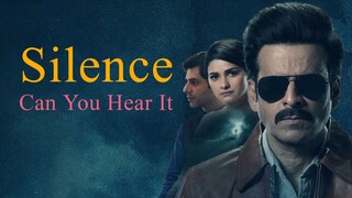 Silence Can You Hear It 2021 Hindi Full Web Series