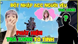 Đột Nhập Acc Người Yêu Phát Hiện "Trà Xanh" Tỏ Tình, Đức Mõm Dạy Cho Bài Học !!!