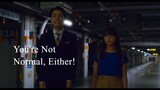 You're Not Normal, Either! | Japanese Movie 2021