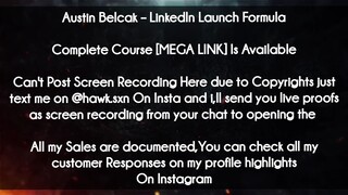 Austin Belcak course  - LinkedIn Launch Formula download