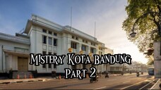 MISTERY GUA JEPANG BANDUNG PART 2