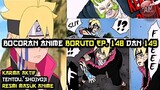 Bocoran Boruto Ep 148 149 | KARMA AKTIF, Shojoji, Tentou Resmi Muncul di Anime