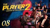 🇰🇷THE PLAYER 2: Master of Swindlers (2024) EP. 8