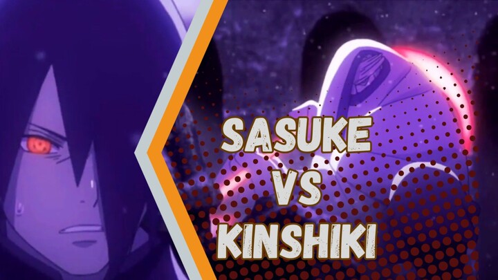 Sasuke vs Kinshiki