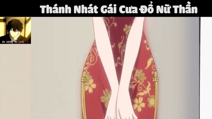 (P6) Thánh Nhát Gái Cưa Đổ Nữ Thần #ReviewAnime #BestScene