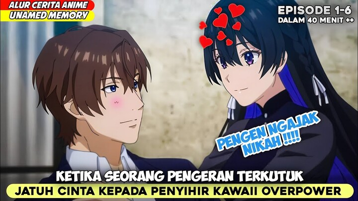 KETIKA PRIA INI DI KUTUK TIDAK MEMPUNYAI KETURUNAN ‼️ - ALUR CERITA ANIME UNNAMED MEMORY 1-6