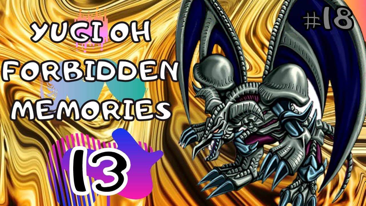 YU-GI-OH! FORBIDDEN MEMORIES 13! (COM EFEITOS) #18 - ZERANDO COM DECK DE  ATRIBUTO DARK - Bilibili