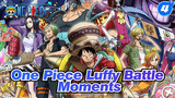 Luffy Battle Moments Compilation (Movie Version)_4