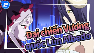 [Đại chiến Vương quốc Lùn] Albedo&Shalltear_2