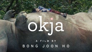 OKJA (KOREAN MOVIE)