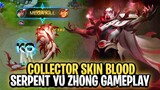 Next Collector Skin Yu Zhong "Blood Serpent" Gameplay | Mobile Legends: Bang Bang