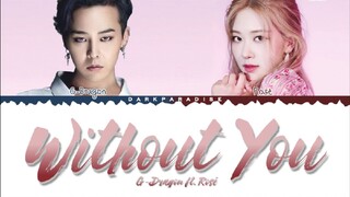 GDRAGON x ROSÉ - 'WITHOUT YOU' COLOR CODED LYRICS VIDEO