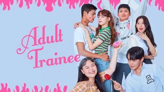 Adult Trainee Ep 3 Eng sub
