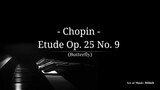 Chopin - Etude Op. 25 No. 9 (Butterfly) Classical Music