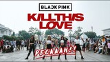 [KPOP IN PUBLIC CHALLENGE] 블랙핑크 (BLACKPINK) - Kill This Love Dance Cover