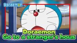 Doraemon|What an experience it is to go to a stranger's house with your wife!!!