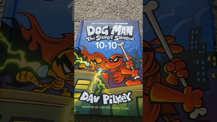 rating DOGMAN books from 1-10 #davpilkey #dogman #scarletshedder #newbook