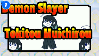 [Demon Slayer] Tokitou Muichirou Is Coming!_1