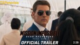 Mission Impossible - Dead Reckoning (OFFICIAL TRAILER)