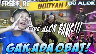 BANG, GIVE ALOK BANG! WAKAKAKA! GAK ADA OBAT NIH BUNDLE ALOKNYA! MANTP BANGET COY - GARENA FREE FIRE