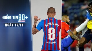 Điểm tin 90+ ngày 17/11 | Choáng với cú kungfu khiến Vidal bị đuổi; Dani Alves lấy số áo huyền thoại