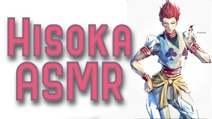 "Well...This is a Surprise~" [Hisoka ASMR/Audio Roleplay]