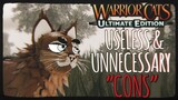 Let’s Talk About WARRIOR CATS: ULTIMATE EDITION’S Useless & Unnecessary “Cons”… (READ PINNED)