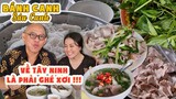 Color Man và bà xã ghiền lắm món BÁNH CANH Tây Ninh, mỗi lần đi là phải ghé làm vài tô cho đã đời !