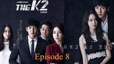 The K2 E08 Hardsub Indo