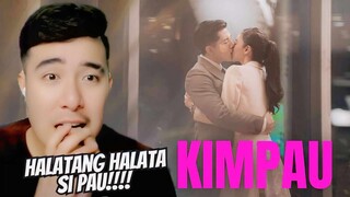 [REACTION] KIMPAU | ''PAULO NYO SOBRANG HALATA NA MAY GUSTO'' | KIM CHIU | PAULO AVELINO