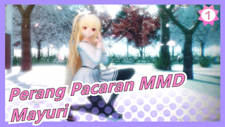 [Perang Pacaran MMD] Mayuri: Aku juga ingin berkencan denganmu_1