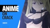 UWWOOHHH | Anime On Crack