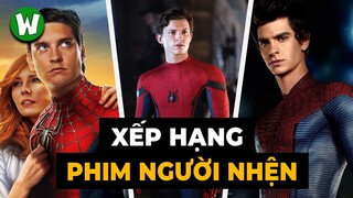 Xếp Hạng Phim Người Nhện | Từ Dở Nhất Đến Hay Nhất