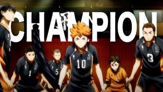 Haikyuu - Champion [AMV]