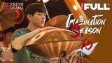 【Multi-sub】Imagination Season EP15 | Qiao Xin, Jia Nailiang | 创想季 | Fresh Drama