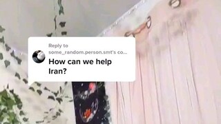 HOW TO HELP IRAN?