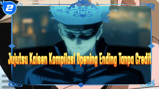 Jujutsu Kaisen Kompilasi Opening & Ending (Tanpa-Credit)_2