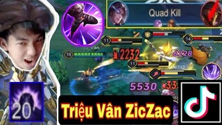 Triệu Vân ZicZac Ảo Tik Tik | Combo + Tốc Biến - Hùng BK