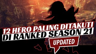 Jangan Sampe Lepas, 12 HERO PALING DITAKUTI DI RANKED META SEKARANG | Mobile Legends s21